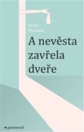 A nevěsta zavřela dveře - cena, porovnanie