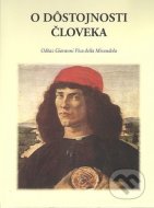 O dôstojnosti človeka - cena, porovnanie