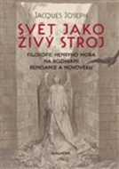 Svět jako živý stroj - cena, porovnanie