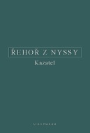 Řehoř z Nyssy - Kazatel - cena, porovnanie