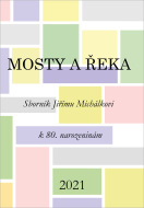 Mosty a řeka - cena, porovnanie