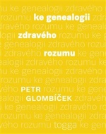 Ke genealogii zdravého rozumu - cena, porovnanie