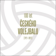 100 let českého volejbalu - 1921–2021 - cena, porovnanie