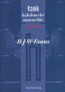 Vznik habsburské monarchie 1550–1700 - cena, porovnanie