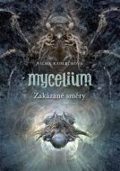 Mycelium VII: Zakázané směry - cena, porovnanie