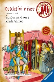 Detektívi v čase 12: Špión na dvore kráľa Slnko