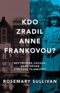 Kdo zradil Anne Frankovou? - cena, porovnanie