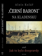 "Černí baroni" na Kladensku - cena, porovnanie