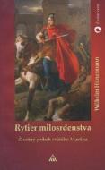 Rytier milosrdenstva - cena, porovnanie