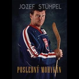 Jozef Stümpel: Posledný Mohykán