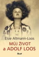 Můj život a Adolf Loos, 2. vydání - cena, porovnanie