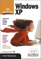Jak využívat Windows XP - cena, porovnanie