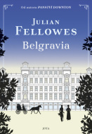Belgravia - Julian Fellowes - cena, porovnanie