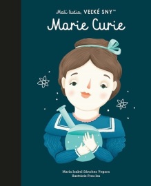 Malí ľudia, veľké sny: Marie Curie