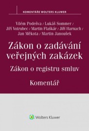 Zákon o zadávání veřejných zakázek. Zákon o registru smluv