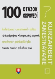 Sto otázok o odpovedí - Kurzarbeit, Zamestnávanie