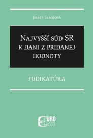 Najvyšší súd SR k dani z pridanej hodnoty - Judikatúra