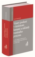 Vzory podaní v trestnom konaní a základy trestného procesu - cena, porovnanie