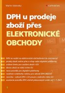 DPH u prodeje zboží přes elektronické obchody - cena, porovnanie