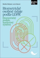 Biometrické osobné údaje podľa GDPR - cena, porovnanie
