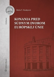 Konania pred Súdnym dvorom Európskej únie