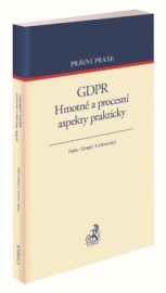 GDPR. Hmotné a procesní aspekty prakticky