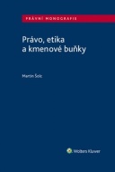 Právo, etika a kmenové buňky - cena, porovnanie