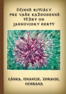 Účinné rituály pre Vaše každodenné túžby od Jasnovidky Gerty - cena, porovnanie