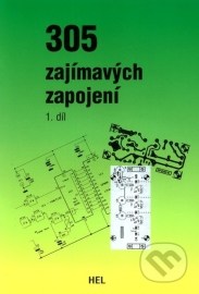 305 zajímavých zapojení - 1.díl