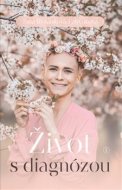 Život s diagnózou - cena, porovnanie