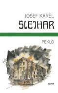 Peklo - Josef Karel Šlejhar - cena, porovnanie
