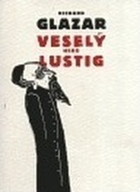 Veselý nebo Lustig