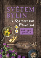 Světem bylin s Romanem Pavelou: Zažívací potíže - cena, porovnanie