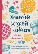 Nenechte se zabít cukrem - cena, porovnanie