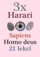 3x Harari (Sapiens, Homo deus, 21 lekcí pro 21. století) - cena, porovnanie
