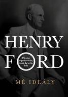 Henry Ford - Mé ideály - cena, porovnanie
