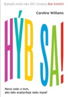 Hýb sa! - Caroline Williams - cena, porovnanie