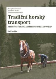 Tradiční horský transport