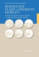 Hodnocení plánů a projektů mobility - cena, porovnanie