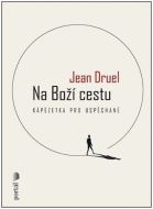 Na Boží cestu - Jean Druel - cena, porovnanie