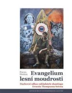 Evangelium lesní moudrosti - cena, porovnanie