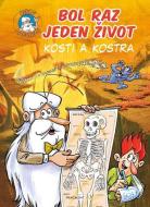 Bol raz jeden život: Kosti a kostra (e-kniha) - cena, porovnanie