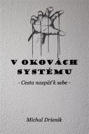 V okovách systému - cena, porovnanie