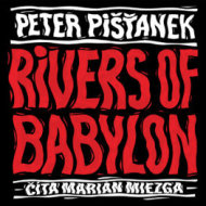 Rivers of Babylon (audiokniha) - cena, porovnanie