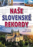 Naše slovenské rekordy - cena, porovnanie