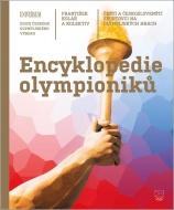 Encyklopedie olympioniků: Čeští a českoslovenští sportovci na olympijských hrách - cena, porovnanie