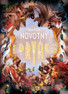 Dryák - František Novotný - cena, porovnanie