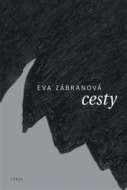 Cesty - Eva Zábranová - cena, porovnanie