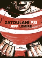 Zatoulaní psi - Jeff Lemire - cena, porovnanie