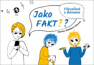 Jako fakt? - Filosofové z Berouna - cena, porovnanie